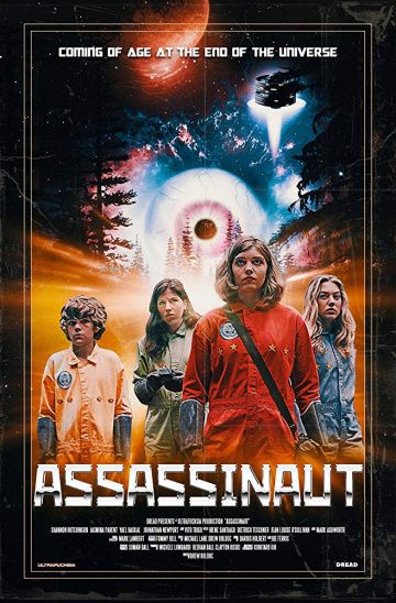 Ассасинаут: Астронавт-убийца (2019)